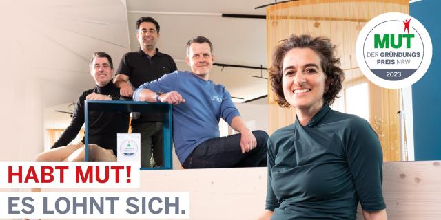 The founding team of Unigy, in addition text in German: Habt Mut! Es lohnt sich. MUT – DER GRÜNDUNGSPREIS NRW 2023