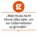 You don't have to be Steve Jobs to start a business. Josias Hornstein, Adventsome, #NeueGründerzeit