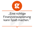 "Eine richtige Finanzvorausplanung kann Spaß machen." Dr. Markus Große Böckmann, Oculavis